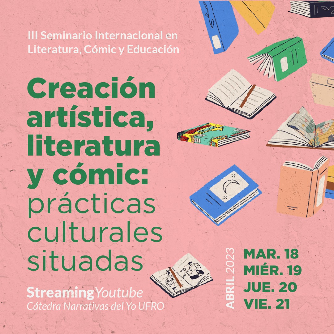 Participa del III Seminario Internacional en Literatura, Cómic y Educación entre el 18 y 21 de abril