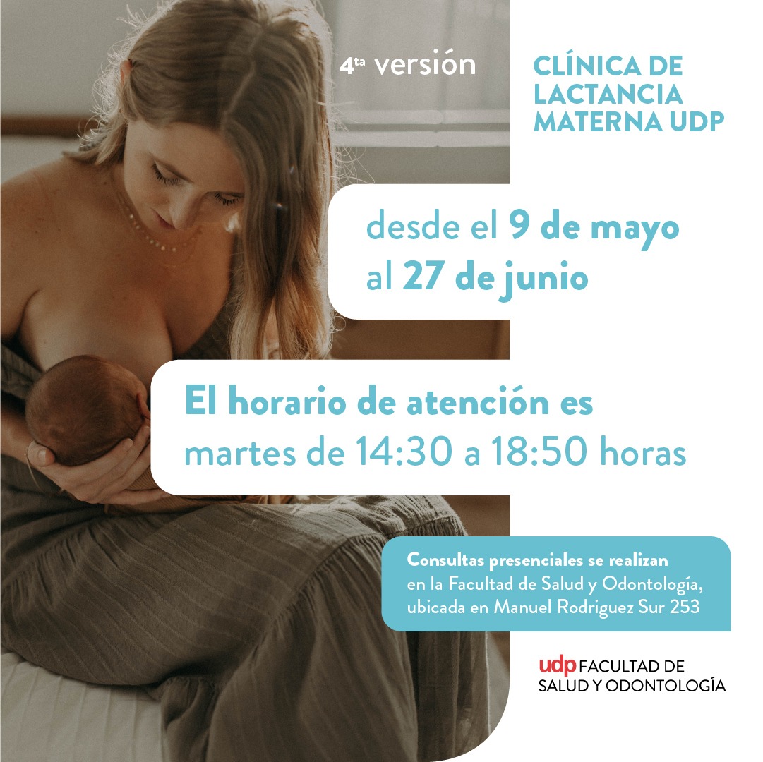 Entre el 9 de mayo al 27 de junio: se realizará la 4ta versión de la Clínica de Lactancia Materna UDP