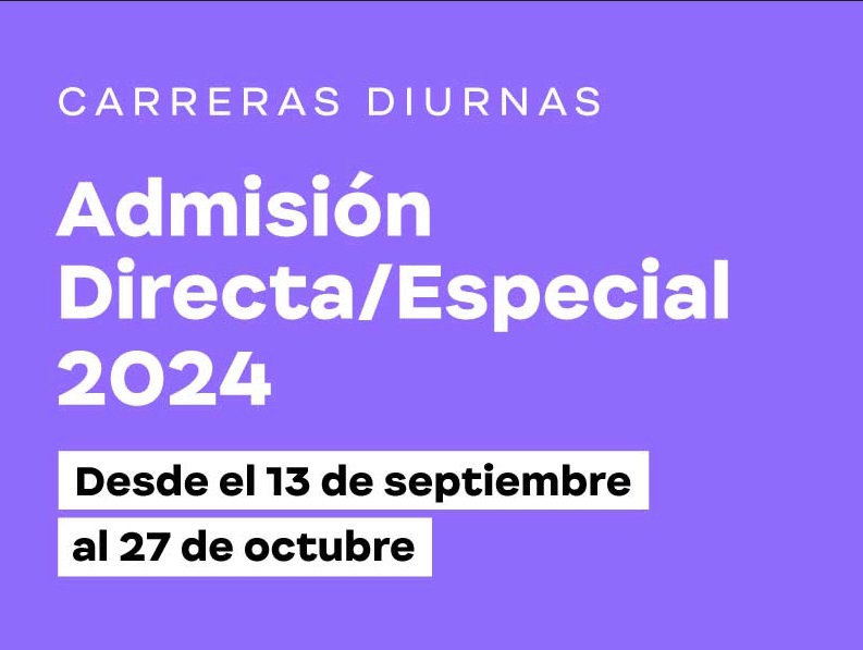 Proceso Admisión Directa &#8211; Especial 1° Semestre 2024 &#8211; Carreras diurnas