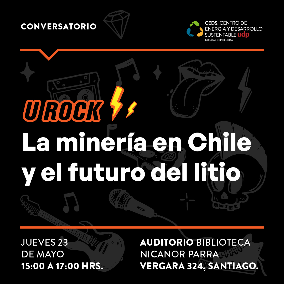 Centro de Energía y Desarrollo Sustentable (CEDS) UDP organiza nueva versión del Encuentro sobre minería 