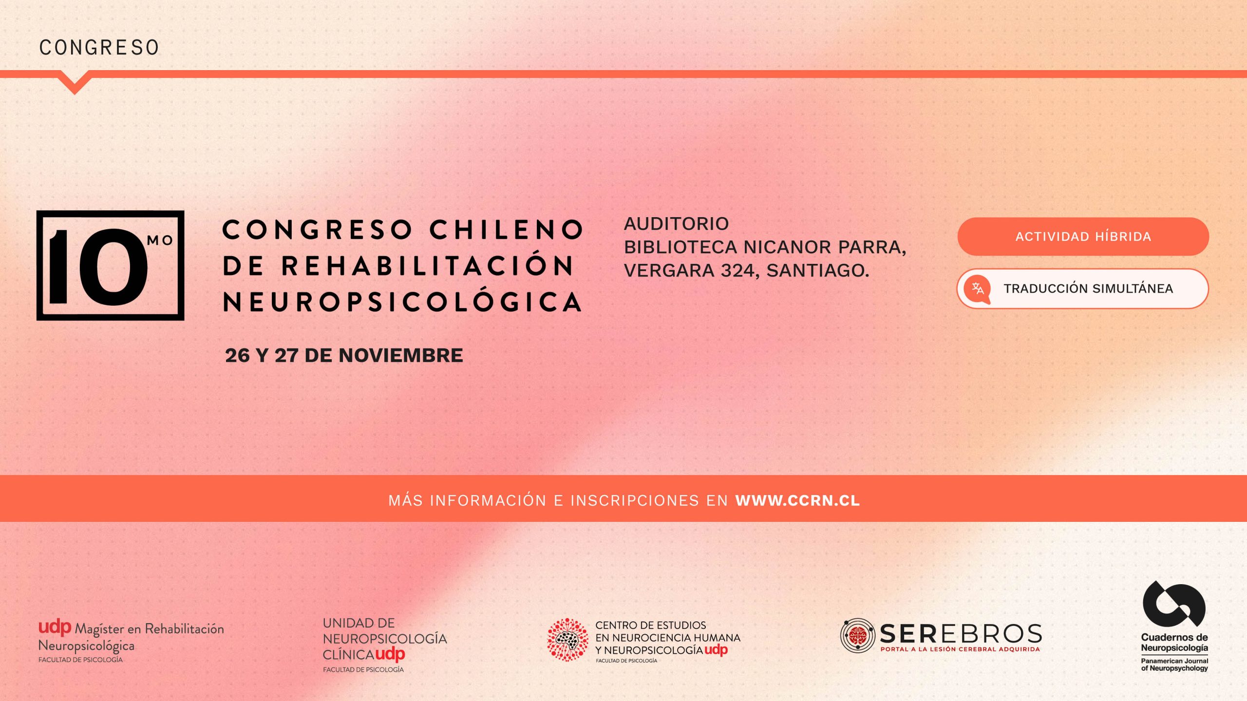 10mo Congreso Chileno de Rehabilitación Neuropsicológica